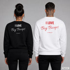 I love big biceps – Pullover mit Backprint, Frau in Schwarz und Mann in Weiß