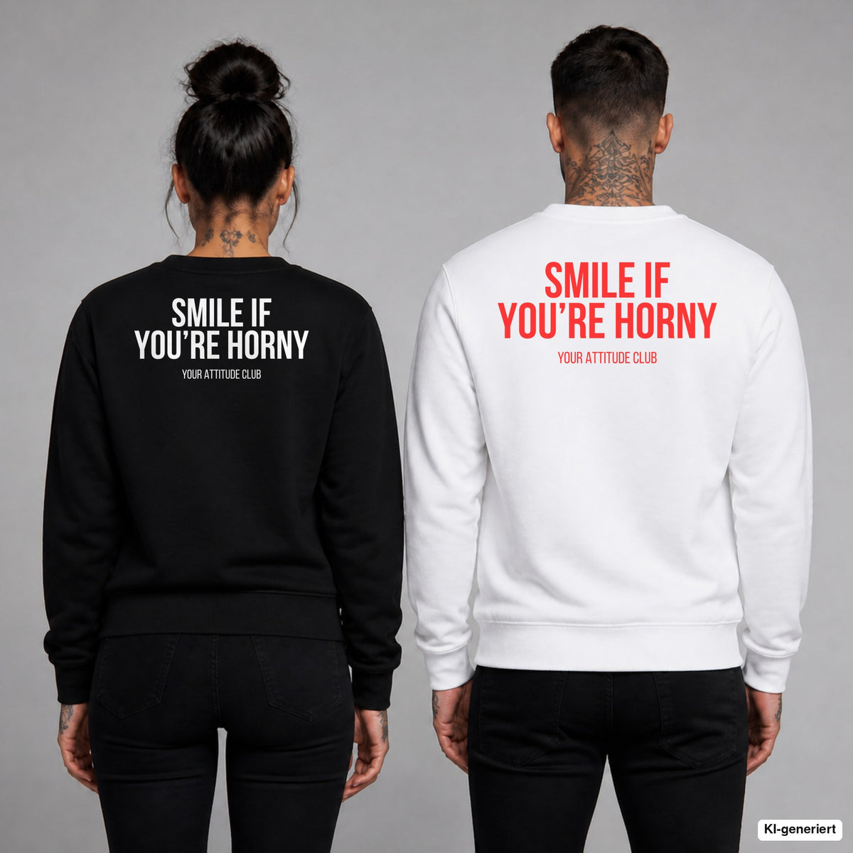 Smile if you’re horny – Pullover mit Backprint, Frau in Schwarz und Mann in Weiß