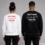 Don’t need nobody to save me – Pullover mit Backprint, Frau in Weiß mit rotem und Mann in Schwarz mit weißem Aufdruck