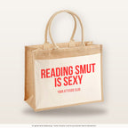 Reading smut is sexy – Jutetasche mit Spruch, große Jutetasche, Produktansicht