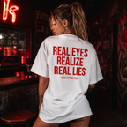 REAL EYES REALIZE REAL LIES | Oversize Shirt Unisex mit Backprint, Statement Shirt aus Bio-Baumwolle