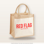 Red flag – Jutetasche mit Spruch, mittlere Jutetasche 30 × 30 cm