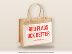 Red flags fuck better – Jutetasche mit Spruch, große Jutetasche, Detailansicht