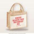 Scheisse gelaufen. Sieht trotzdem gut aus. – Jutetasche mit Spruch, kleine Jutetasche 26 × 22 cm