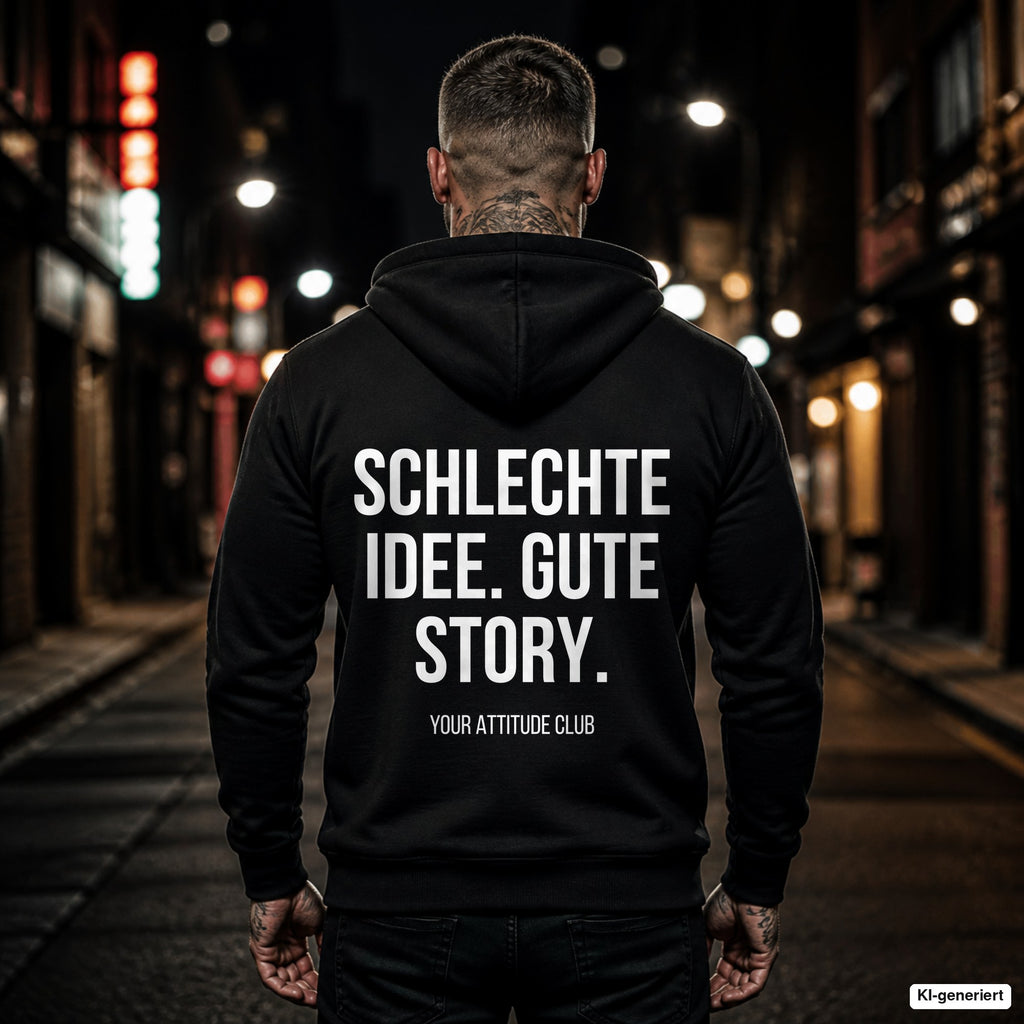 Schlechte Idee. Gute Story – schwarzer Hoodie mit weißem Backprint, Herren in der Stadt bei Nacht
