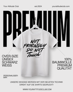 NOT FRIENDLY DO NOT TOUCH – Oversize Unisex Shirt aus Bio Baumwolle | Statement T Shirt Damen Herren | Premium Oversize