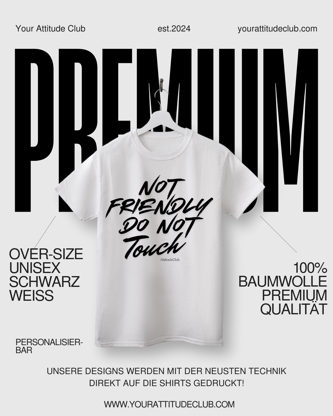 NOT FRIENDLY DO NOT TOUCH – Oversize Unisex Shirt Bio Baumwolle | Statement T Shirt Damen Herren | Premium Oversize