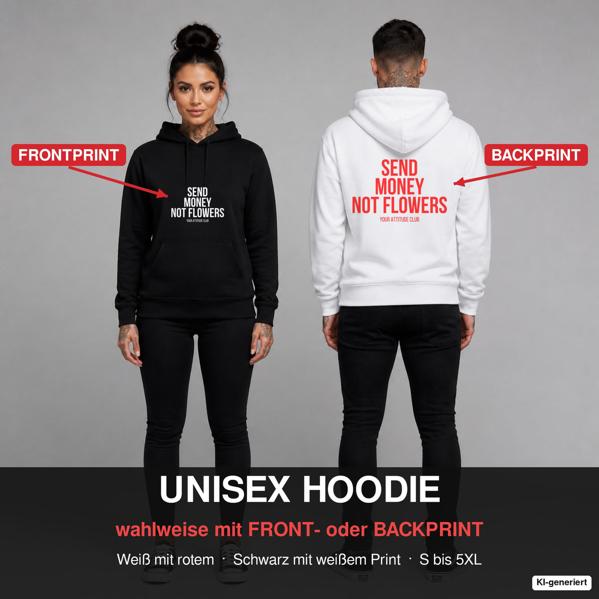 Send money not flowers – Hoodie wahlweise mit Frontprint oder Backprint – Frau vorne in Schwarz, Mann hinten in Weiß