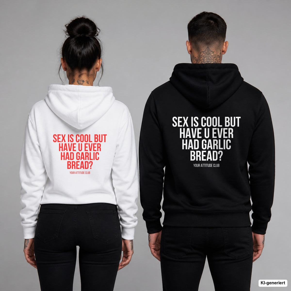 Sex is cool but have u ever had garlic bread – Hoodie mit Backprint, Frau in Weiß mit rotem und Mann in Schwarz mit weißem Aufdruck