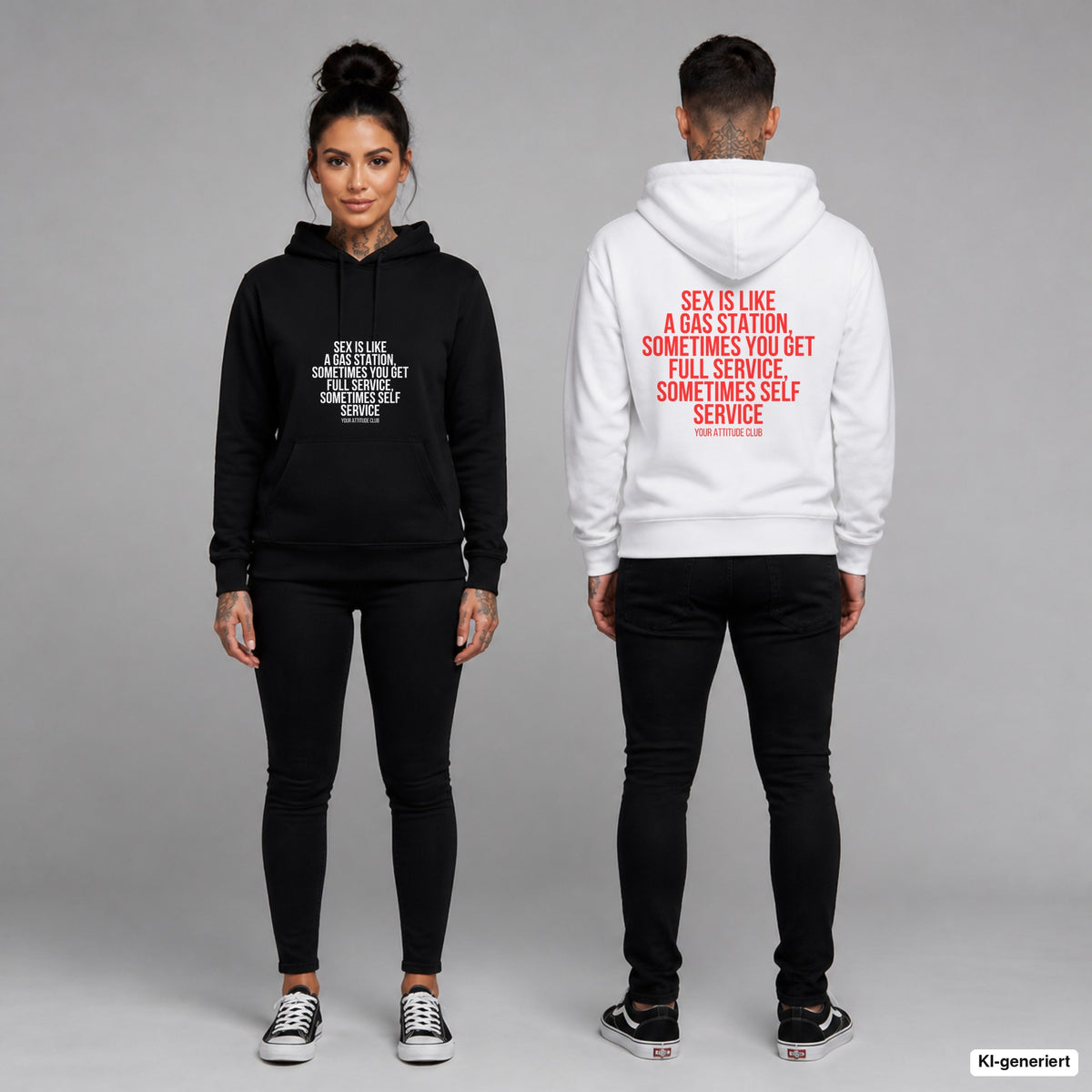 Sex is like a gas station, sometimes you get full service, sometimes self service – Hoodie unisex mit Frontprint (Frau, Schwarz) und Backprint (Mann, Weiß)