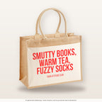 Smutty books, warm tea, fuzzy socks – Jutetasche mit Spruch, große Jutetasche, Produktansicht