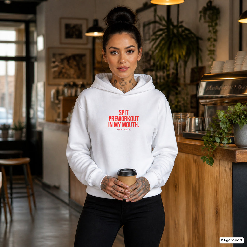 Spit preworkout in my mouth – weißer Hoodie mit rotem Frontprint, Damen im Café
