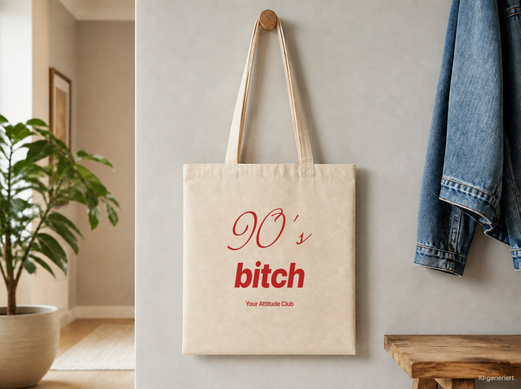 90's Bitch – Stoffbeutel mit Spruch natur mit rotem Aufdruck, Detailansicht