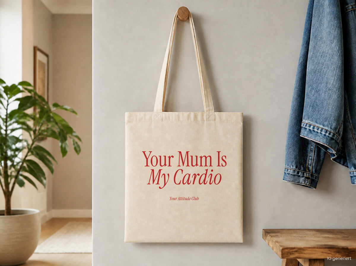 Your Mum Is My Cardio – Stoffbeutel mit Spruch natur mit rotem Aufdruck, Detailansicht