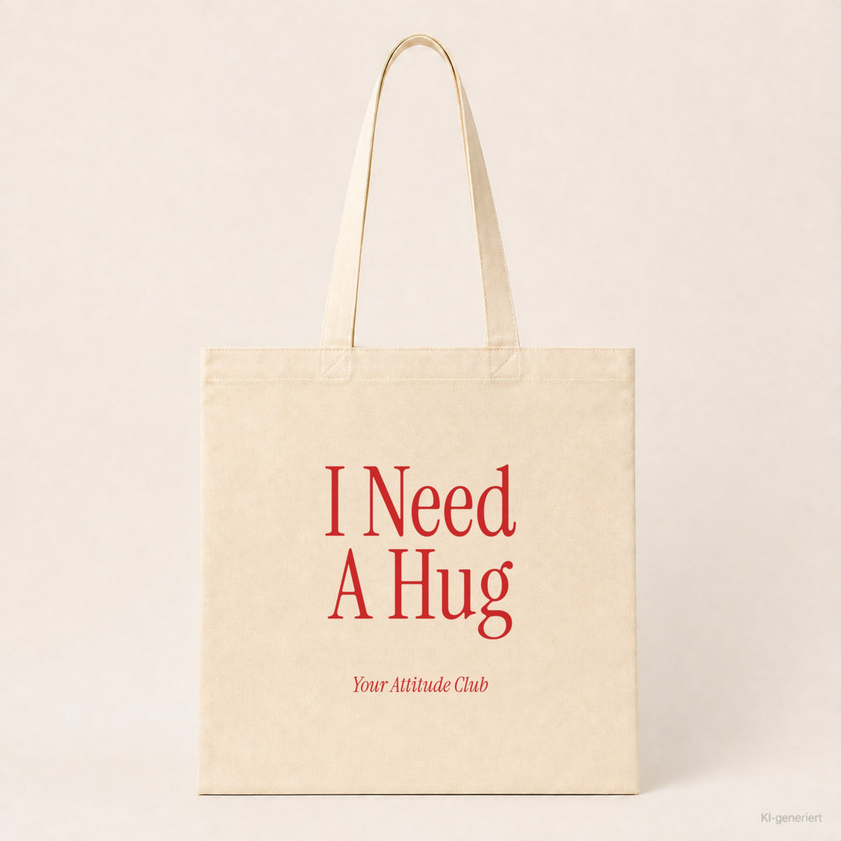 I Need A Hug – Stoffbeutel mit Spruch natur mit rotem Aufdruck, Produktansicht