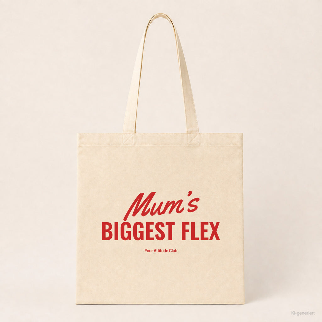 Mum’s Biggest Flex – Stoffbeutel mit Spruch natur mit rotem Aufdruck, Produktansicht
