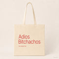Adios Bitchachos – Stoffbeutel mit Spruch natur mit rotem Aufdruck, Produktansicht