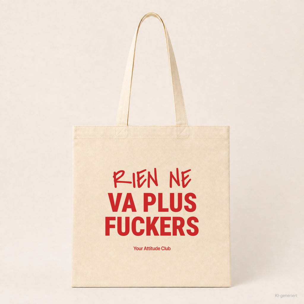 Rien Ne Va Plus Fuckers – Stoffbeutel mit Spruch natur mit rotem Aufdruck, Produktansicht