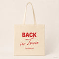 Back in Town – Stoffbeutel mit Spruch natur mit rotem Aufdruck, Produktansicht