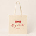 I Love Big Biceps – Stoffbeutel mit Spruch natur mit rotem Aufdruck, Produktansicht