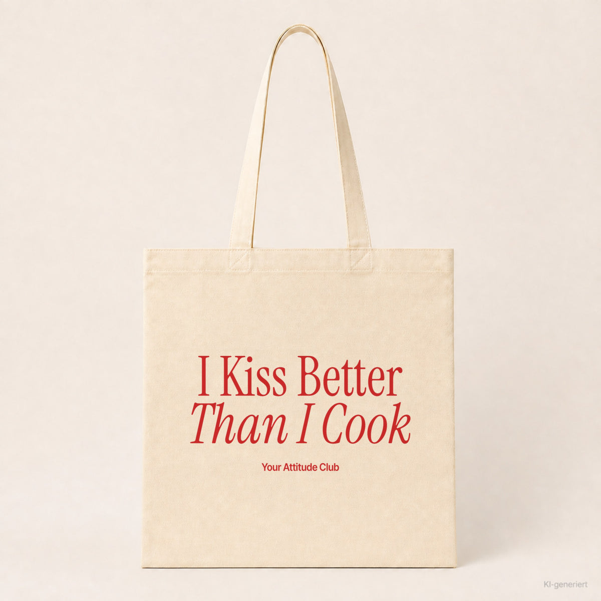 I Kiss Better Than I Cook – Stoffbeutel mit Spruch natur mit rotem Aufdruck, Produktansicht