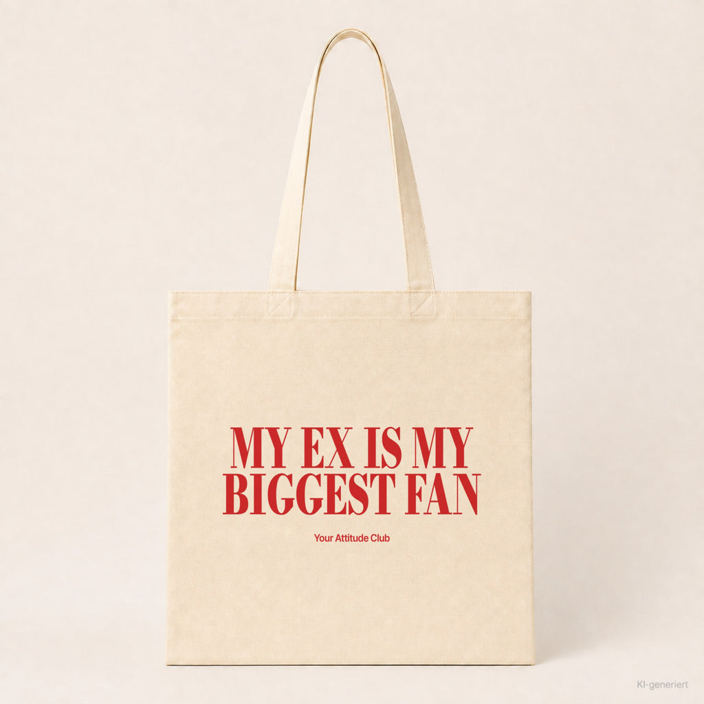 My ex is my biggest fan – Stoffbeutel mit Spruch natur mit rotem Aufdruck, Produktansicht