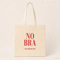 No Bra – Stoffbeutel mit Spruch natur mit rotem Aufdruck, Produktansicht