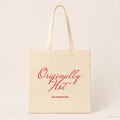 Originally Hot – Stoffbeutel mit Spruch natur mit rotem Aufdruck, Produktansicht