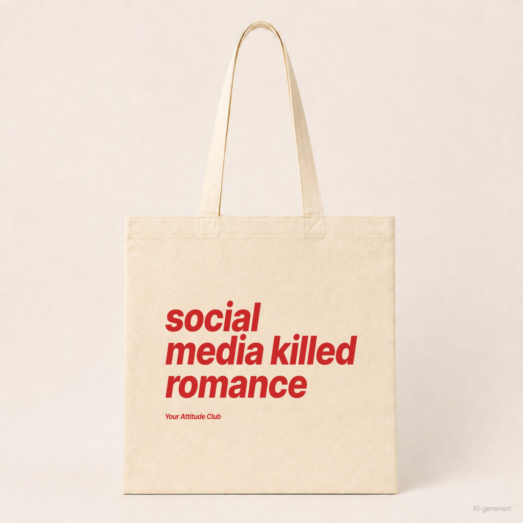Social Media Killed Romance – Stoffbeutel mit Spruch natur mit rotem Aufdruck, Produktansicht
