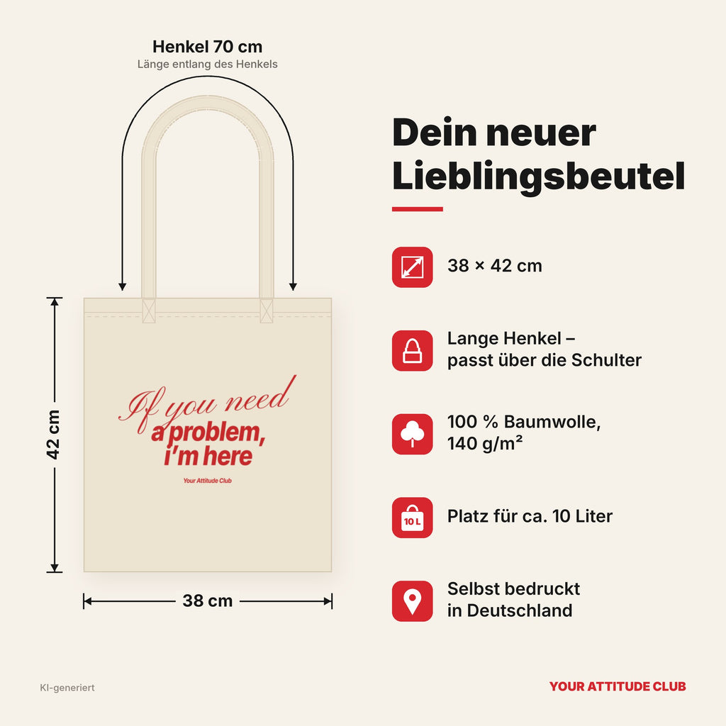 If you need a problem, I’m here – Stoffbeutel mit Spruch natur mit rotem Aufdruck, Maße 38 × 42 cm, Henkel 70 cm
