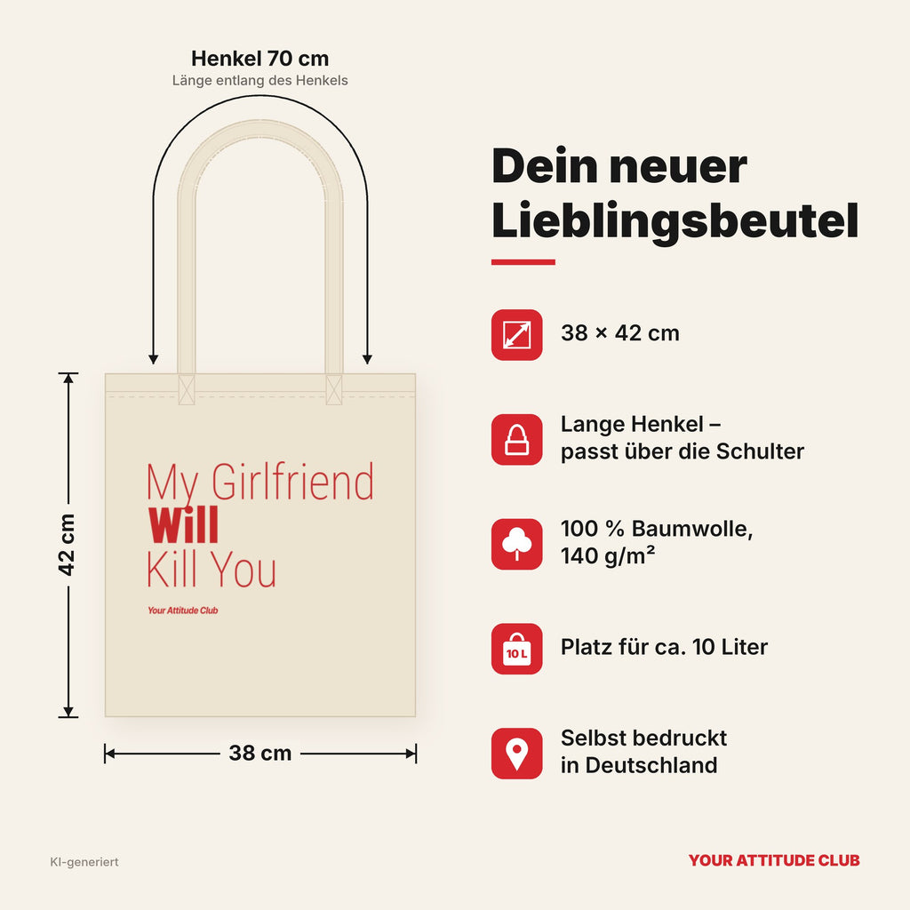 My Girlfriend Will Kill You – Stoffbeutel mit Spruch natur mit rotem Aufdruck, Maße 38 × 42 cm, Henkel 70 cm