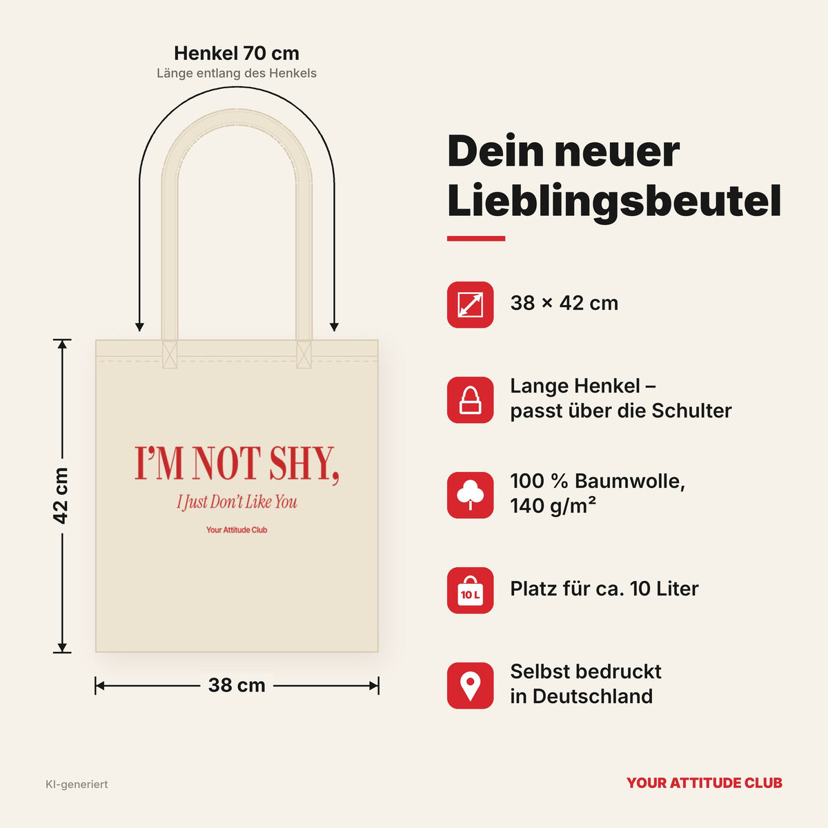I’m Not Shy, I Just Don’t Like You – Stoffbeutel mit Spruch natur mit rotem Aufdruck, Maße 38 × 42 cm, Henkel 70 cm