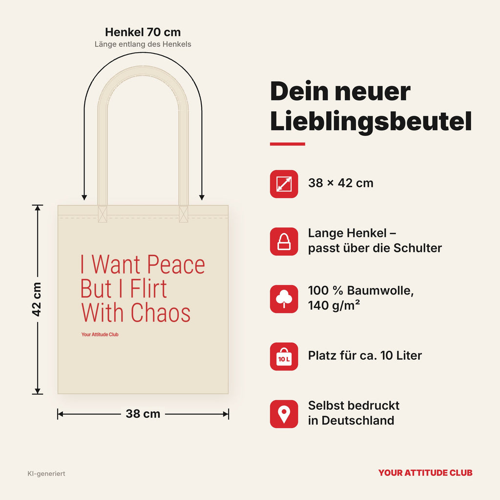 I Want Peace But I Flirt With Chaos – Stoffbeutel mit Spruch natur mit rotem Aufdruck, Maße 38 × 42 cm, Henkel 70 cm