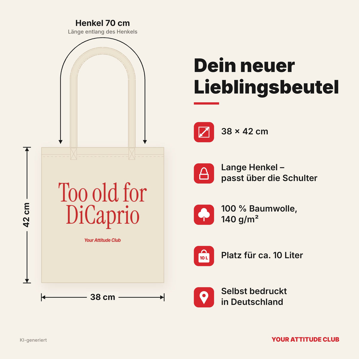 Too old for DiCaprio – Stoffbeutel mit Spruch natur mit rotem Aufdruck, Maße 38 × 42 cm, Henkel 70 cm