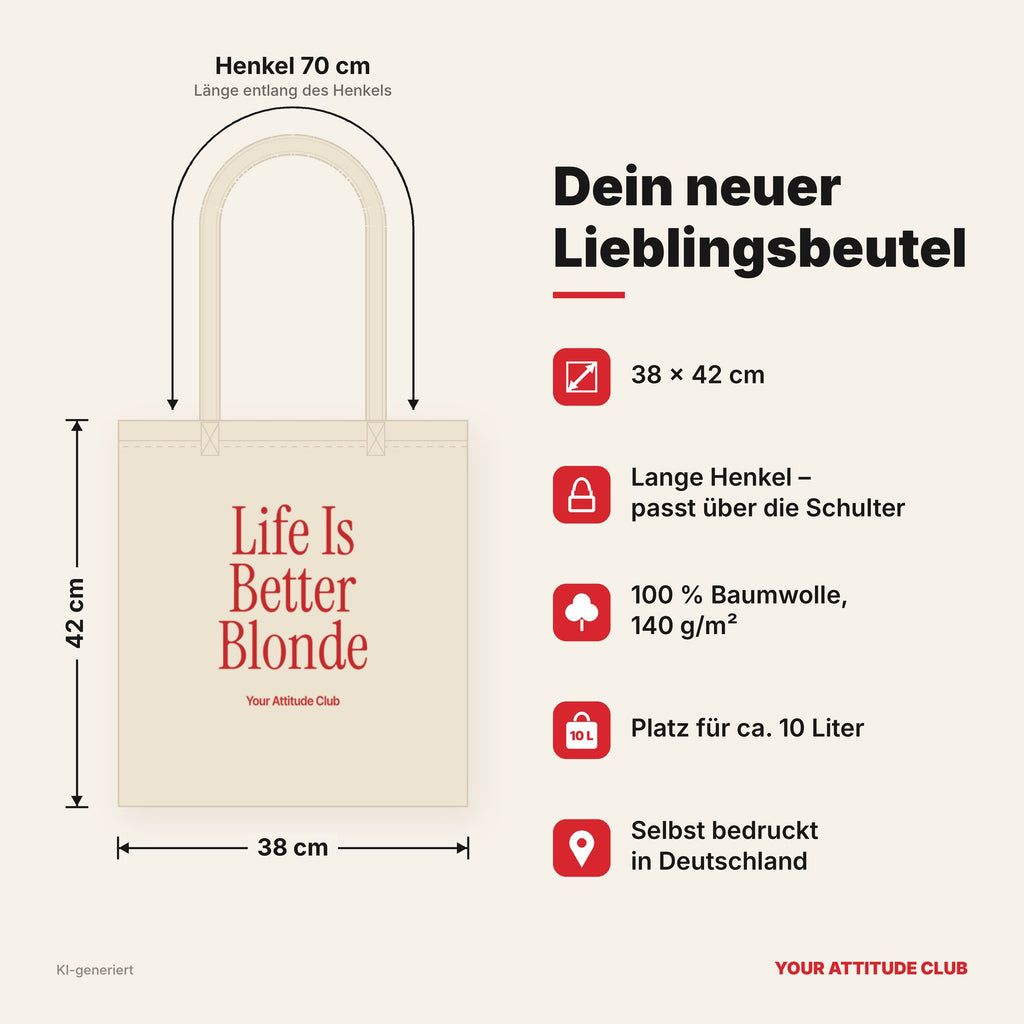 Life Is Better Blonde – Stoffbeutel mit Spruch natur mit rotem Aufdruck, Maße 38 × 42 cm, Henkel 70 cm