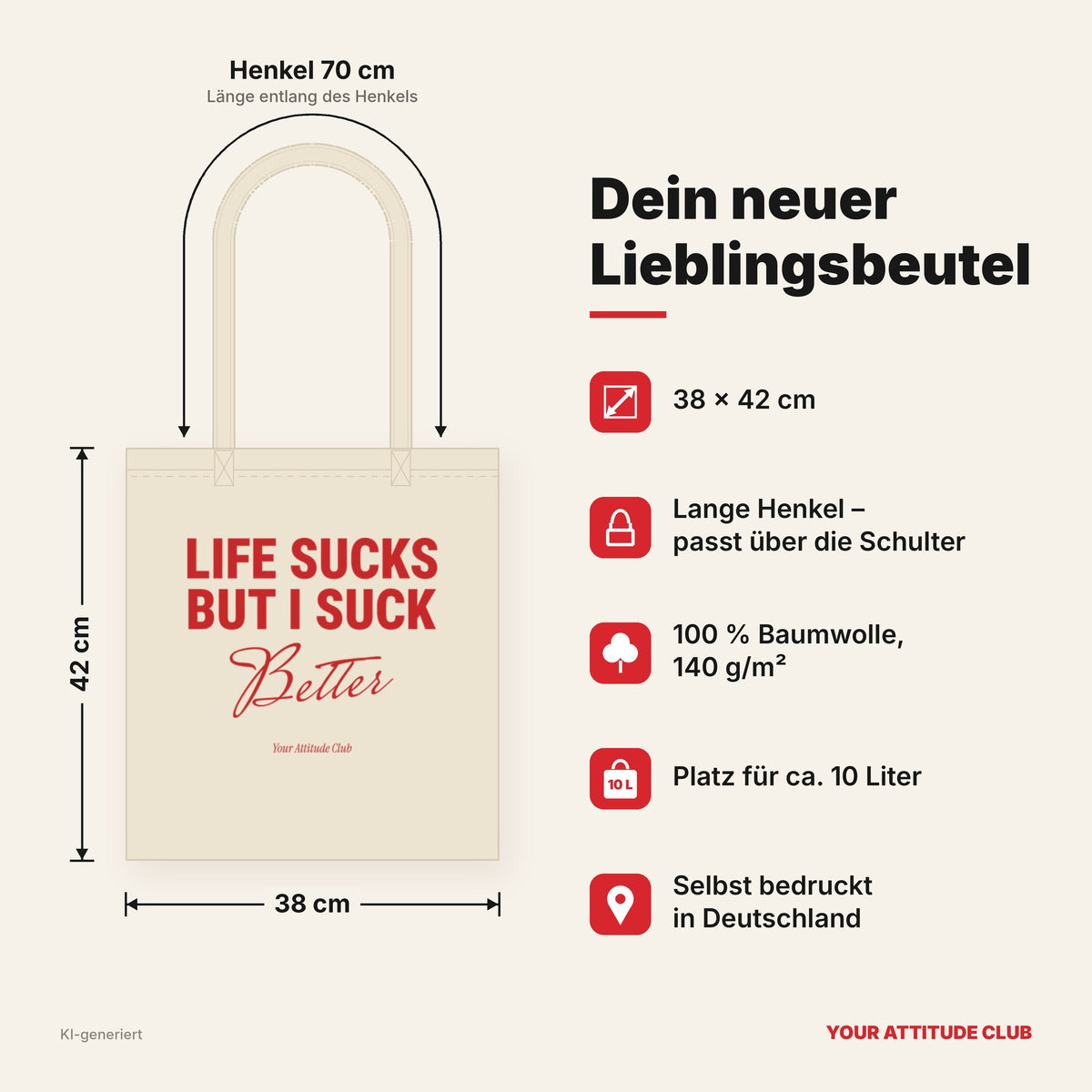 Life Sucks But I Suck Better – Stoffbeutel mit Spruch natur mit rotem Aufdruck, Maße 38 × 42 cm, Henkel 70 cm