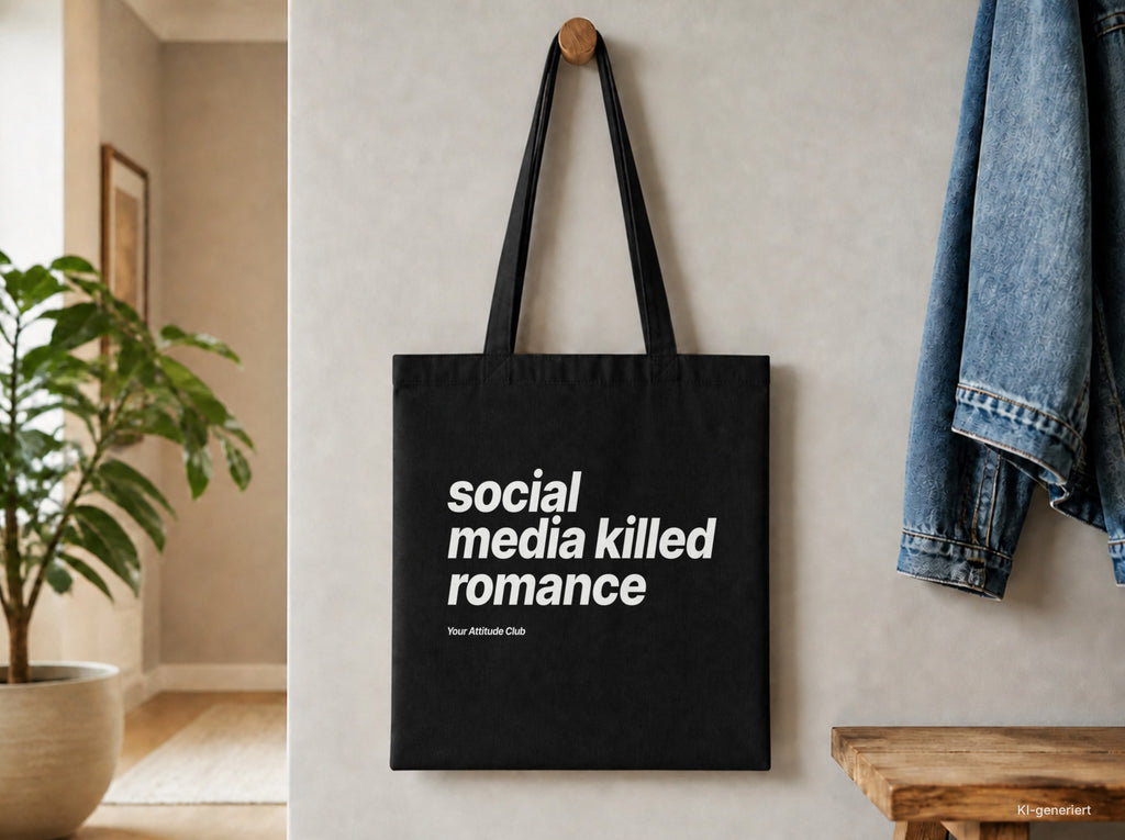 Social Media Killed Romance – Stoffbeutel mit Spruch schwarz mit weißem Aufdruck, Detailansicht