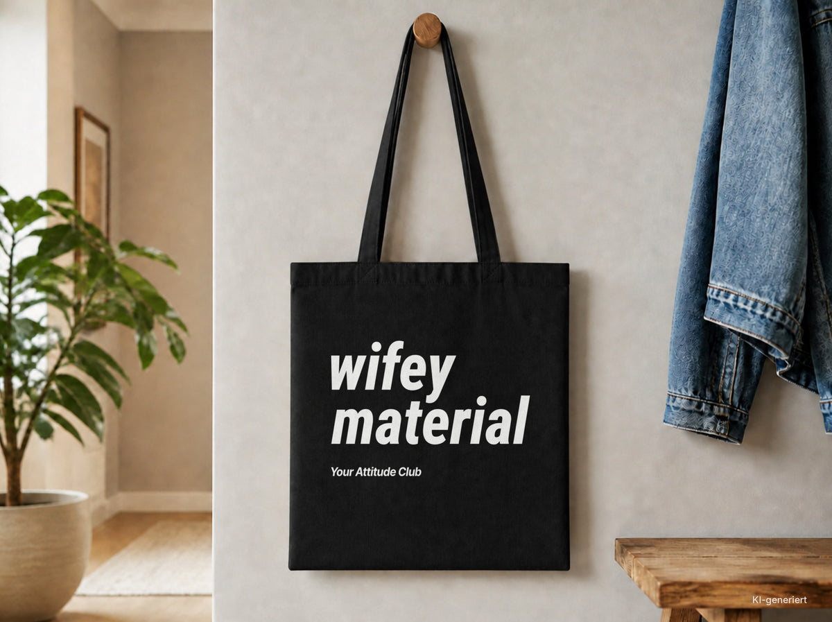 Wifey Material – Stoffbeutel mit Spruch schwarz mit weißem Aufdruck, Detailansicht