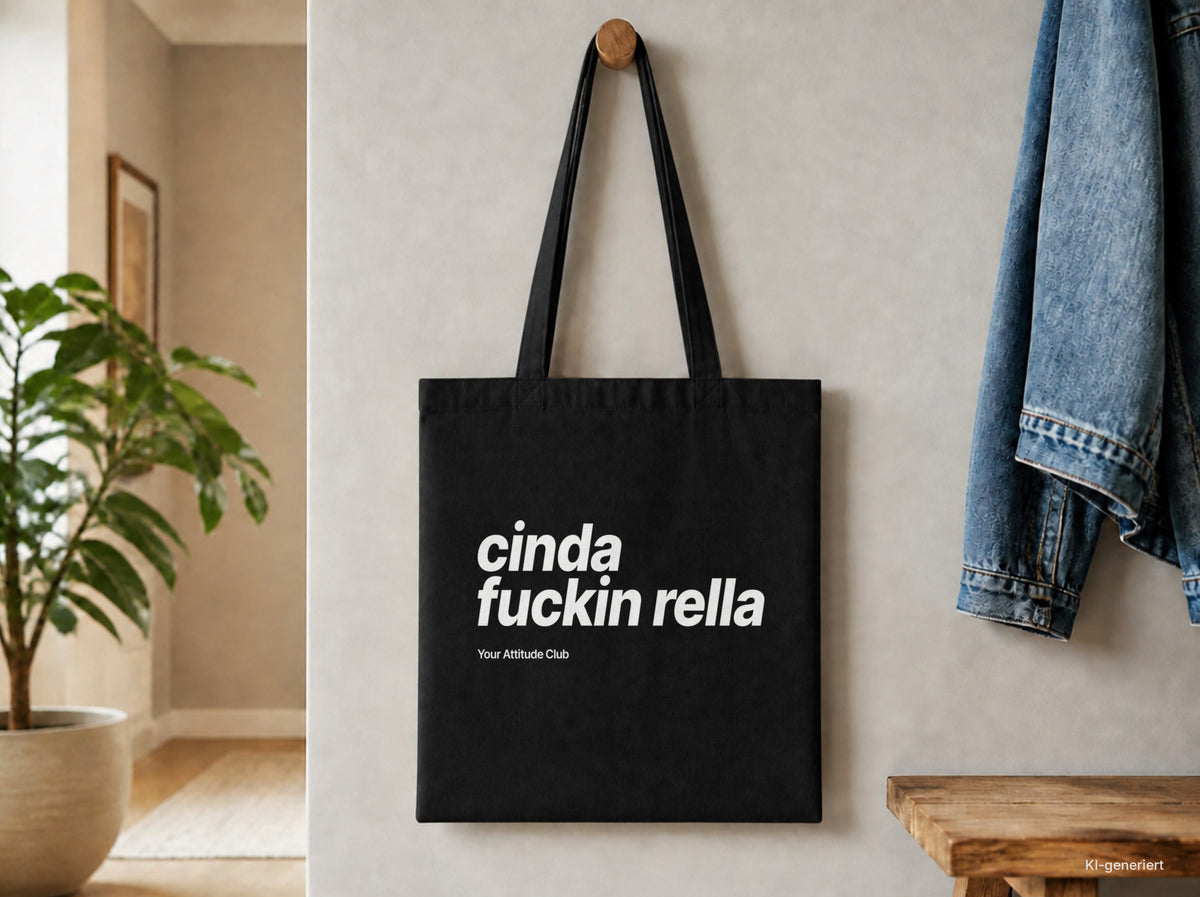 Cinda Fuckin Rella – Stoffbeutel mit Spruch schwarz mit weißem Aufdruck, Detailansicht