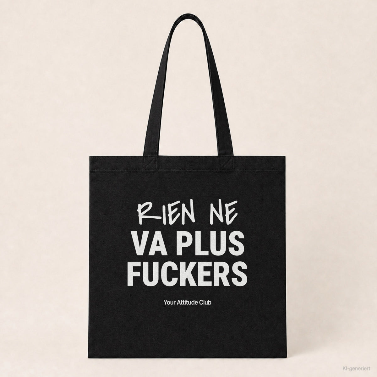 Rien Ne Va Plus Fuckers – Stoffbeutel mit Spruch schwarz mit weißem Aufdruck, Produktansicht