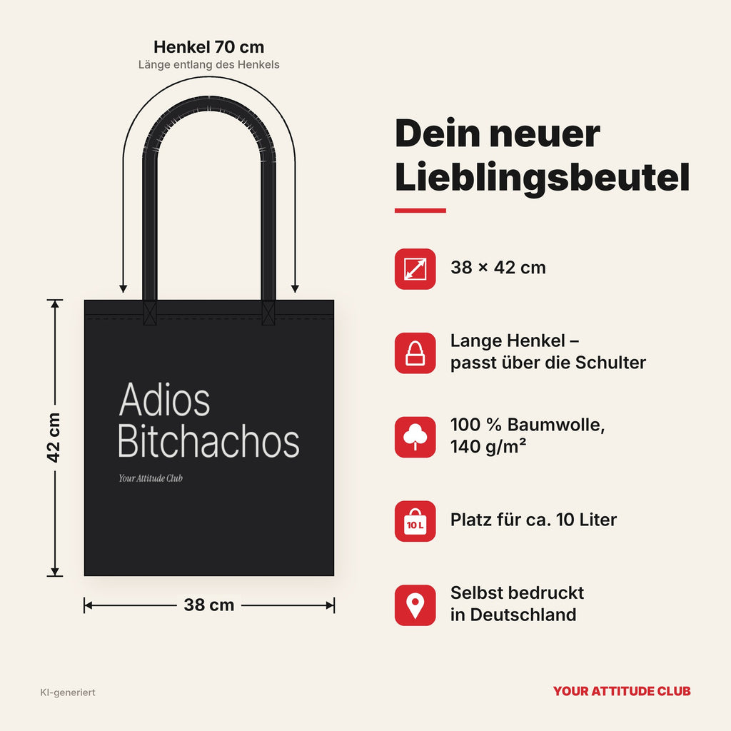 Adios Bitchachos – Stoffbeutel mit Spruch schwarz mit weißem Aufdruck, Maße 38 × 42 cm, Henkel 70 cm