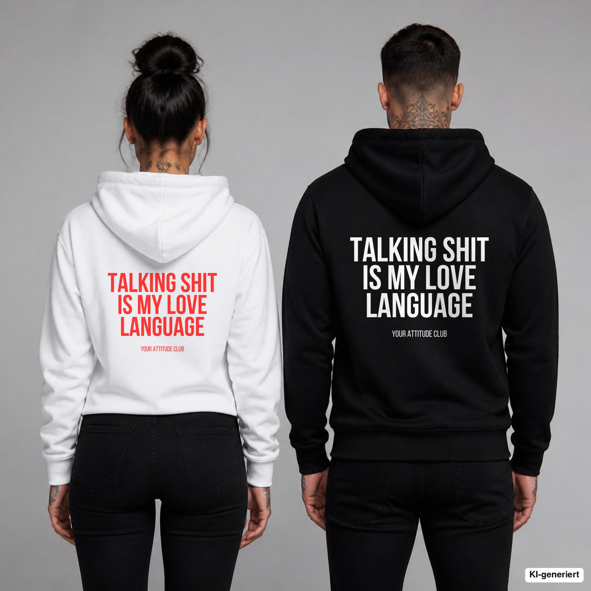 Talking shit is my love language – Hoodie mit Backprint, Frau in Weiß mit rotem und Mann in Schwarz mit weißem Aufdruck