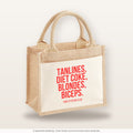 Tanlines, Diet Coke, blondes, biceps. – Jutetasche mit Spruch, kleine Jutetasche 26 × 22 cm