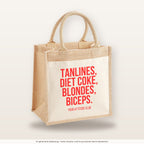 Tanlines, Diet Coke, blondes, biceps. – Jutetasche mit Spruch, mittlere Jutetasche 30 × 30 cm