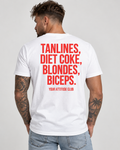 TANLINES, DIET COKE, BLONDES, BICEPS. – Unisex Statement T-Shirt Weiß mit rotem Backprint | freches Sprüche Shirt