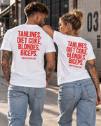 TANLINES, DIET COKE, BLONDES, BICEPS. – Unisex Statement T-Shirt Weiß mit rotem Backprint | freches Sprüche Shirt