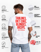 TANLINES, DIET COKE, BLONDES, BICEPS. – Unisex Statement T-Shirt Weiß mit rotem Backprint | freches Sprüche Shirt