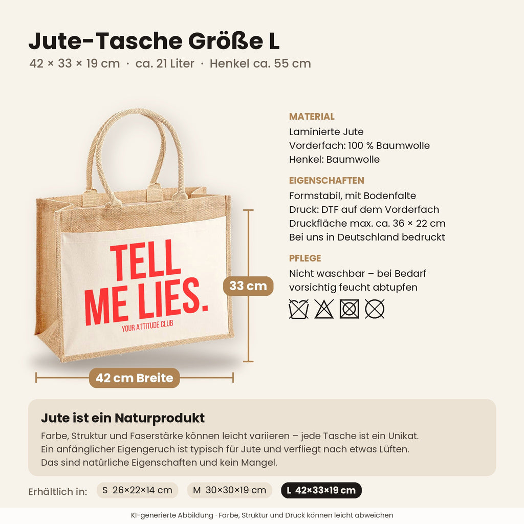 Tell me lies. – Jutetasche mit Spruch, Maße, Material und Pflege