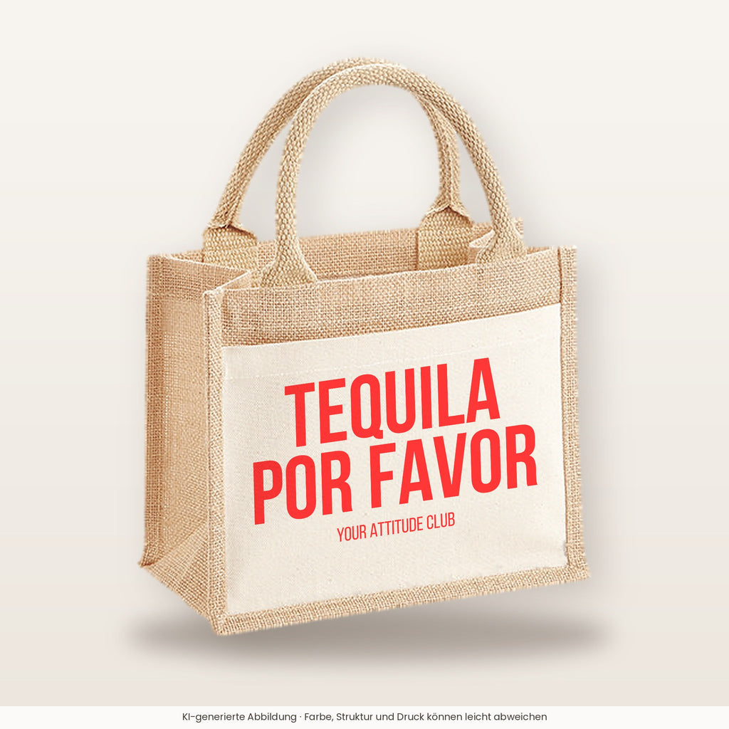 Tequila por favor – Jutetasche mit Spruch, kleine Jutetasche 26 × 22 cm