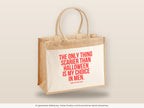 The only thing scarier than Halloween is my choice in men. – Jutetasche mit Spruch, große Jutetasche, Detailansicht